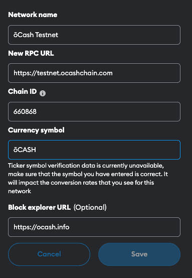 ōCASH Testnet Metamask Network Configuration